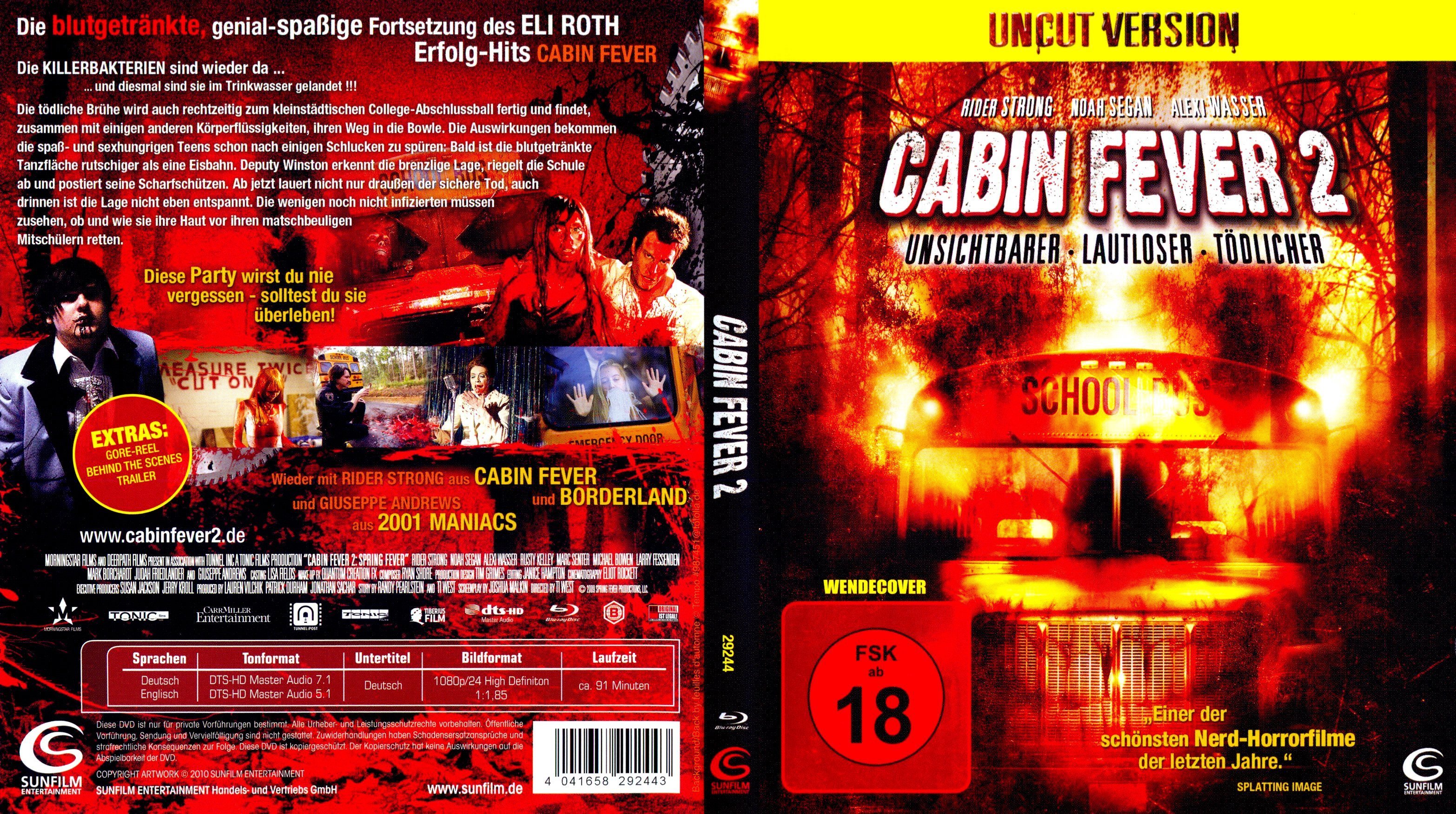 Cabin fever 2 frederica